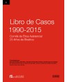 Libro de Casos. 1990-2015